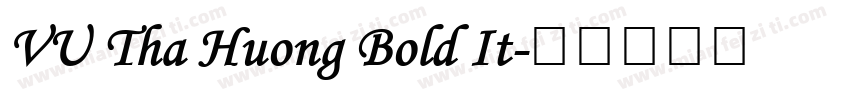 VU Tha Huong Bold It字体转换